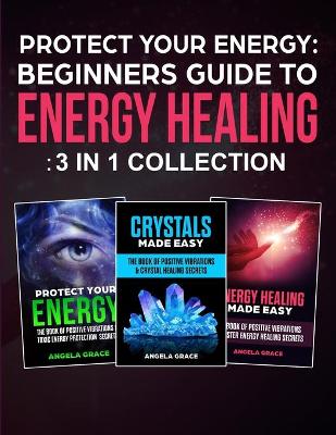 Book cover for Protect Your Energy - 3 in 1 collection