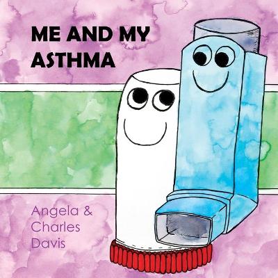 Book cover for Me and My Asthma