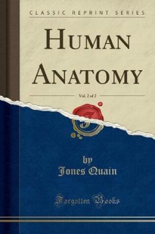 Cover of Human Anatomy, Vol. 2 of 2 (Classic Reprint)