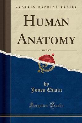 Book cover for Human Anatomy, Vol. 2 of 2 (Classic Reprint)