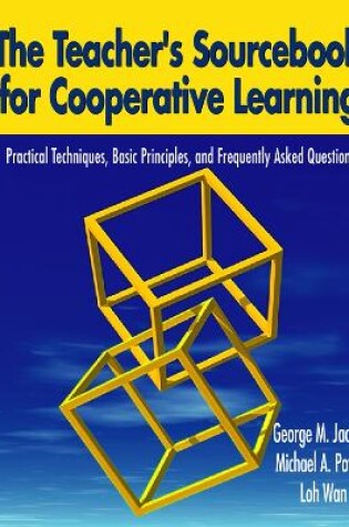 Cover of The Teacher′s Sourcebook for Cooperative Learning