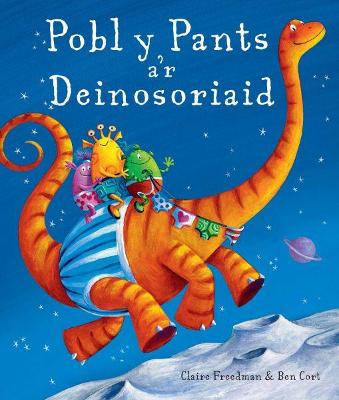 Book cover for Pobl y Pants a'r Deinosoriaid