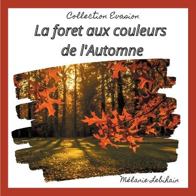 Book cover for La forêt aux couleurs de l'Automne