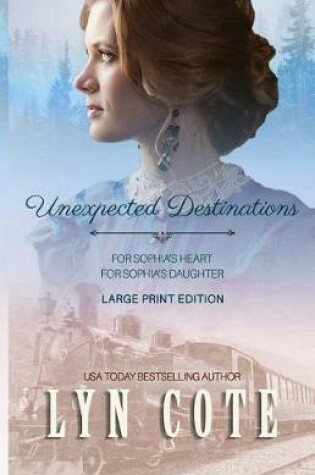 Cover of Unexpected Destinations