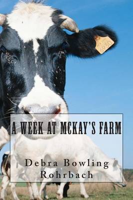 Book cover for A Week at McKay's Farm