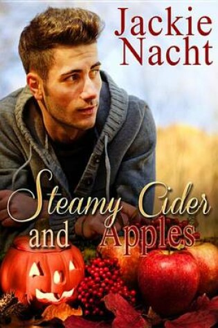 Cover of Steamy Cider and Apples