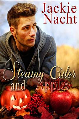 Book cover for Steamy Cider and Apples