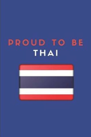 Cover of Proud to Be Thai