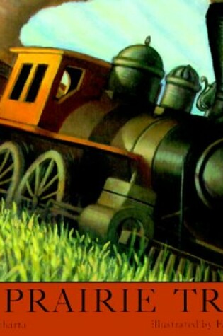 Cover of The Prairie Train