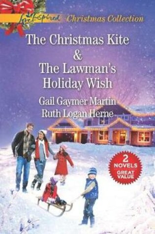 Cover of The Christmas Kite And The Lawman's Holiday Wish