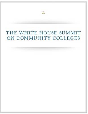 Book cover for The White House Summit on Community Colleges