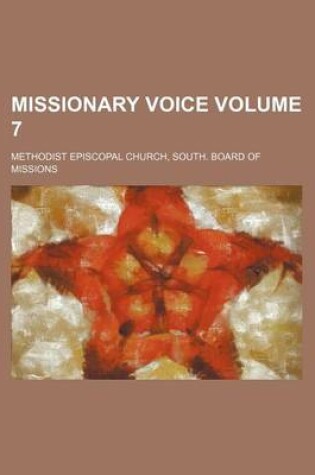 Cover of Missionary Voice Volume 7