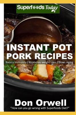 Book cover for Instant Pot Pork Recipes