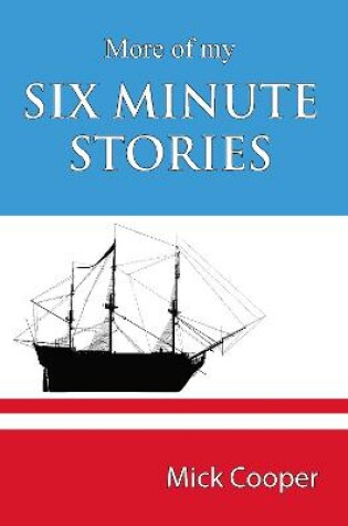 Cover of More of my six-minute stories