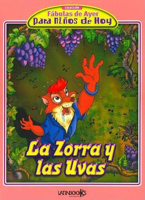 Book cover for La Zorra y Las Uvas