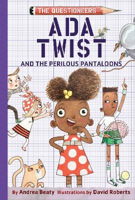 Cover of Ada Twist and the Perilous Pantaloons
