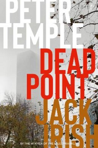 Cover of Dead Point: Jack Irish, Book Three