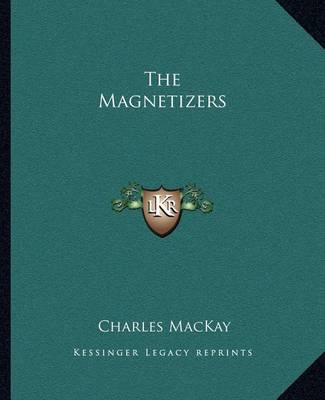 Book cover for The Magnetizers