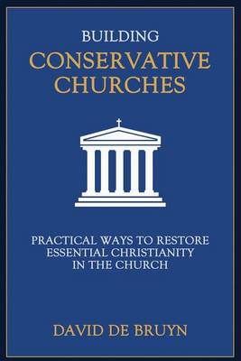 Book cover for Building Conservative Churches