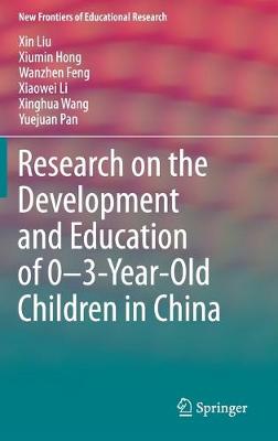 Cover of Research on the Development and Education of 0-3-Year-Old Children in China