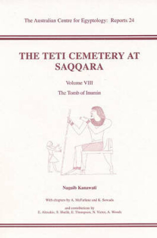 Cover of The Teti Cemetery at Saqqara VIII