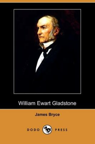 Cover of William Ewart Gladstone (Dodo Press)