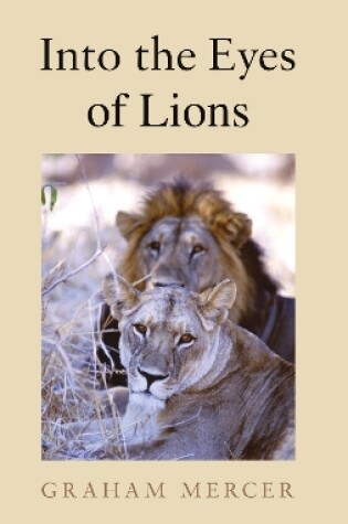 Cover of Into the Eyes of Lions