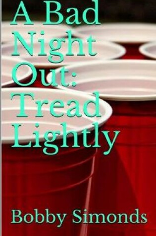 Cover of A Bad Night Out