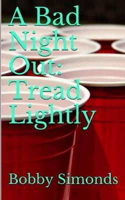 Cover of A Bad Night Out