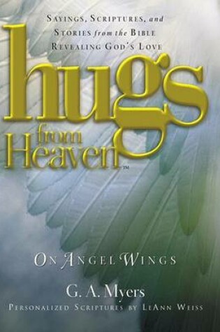 Cover of Hugs from Heaven on Angel Wings