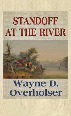 Book cover for Standoff at the River