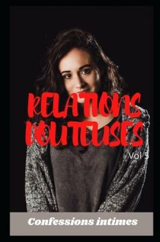 Cover of Relations douteuses (vol 5)