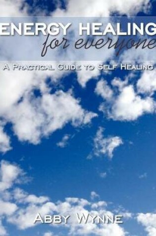 Cover of Energy Healing for Everyone