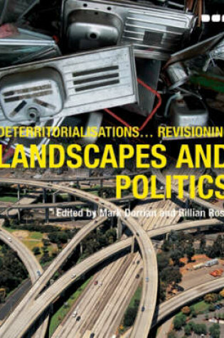 Cover of Deterritorialisations... Revisioning: Landscapes and Politics