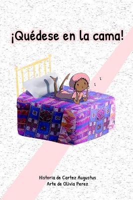 Book cover for !Quedese en la cama!