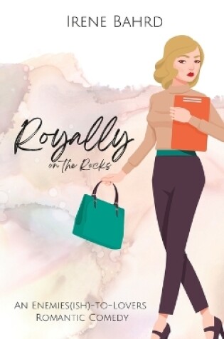 Cover of Royally on the Rocks