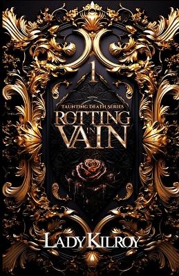 Cover of Rotting in Vain