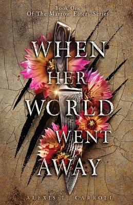 Book cover for When Her World Went Away