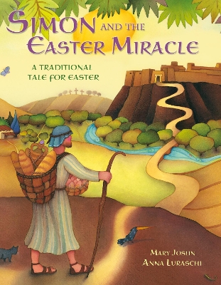 Simon and the Easter Miracle by Mary Joslin