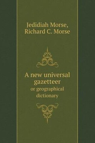 Cover of A new universal gazetteer or geographical dictionary