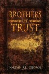 Book cover for Brothers of Trust