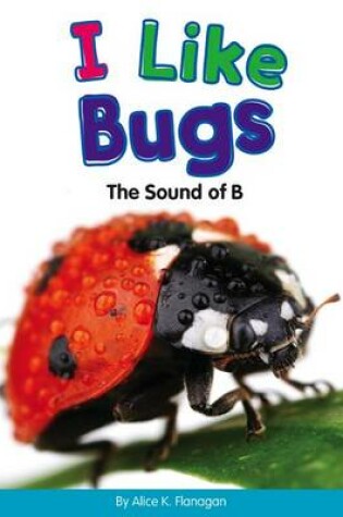 Cover of I Like Bugs