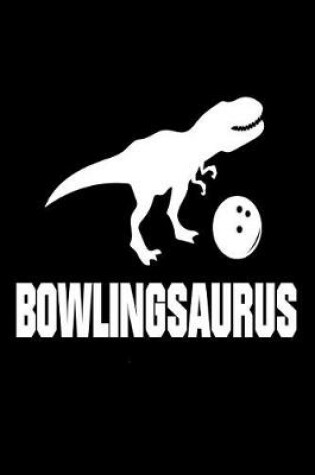 Cover of Bowlingsaurus