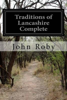 Book cover for Traditions of Lancashire Complete