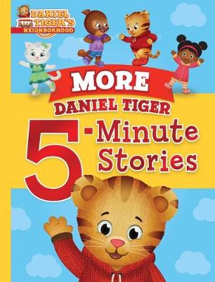 Book cover for More Daniel Tiger 5-Minute Stories
