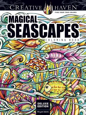 Book cover for Creative Haven Deluxe Edition Magical Seascapes Coloring Book