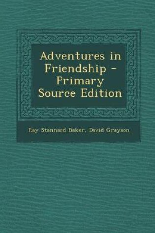 Cover of Adventures in Friendship - Primary Source Edition
