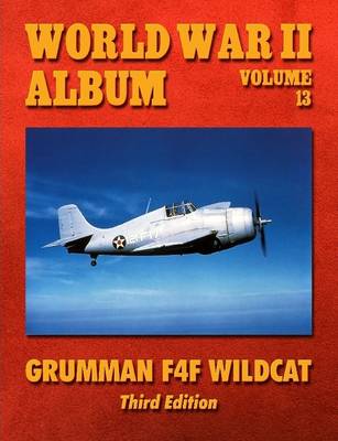 Book cover for World War II Album Volume 13: Grumman F4f Wildcat