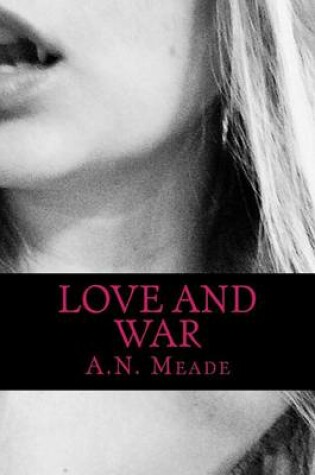 Cover of Love and War
