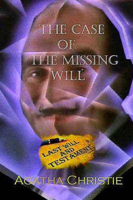 Book cover for The Case of the Missing Will